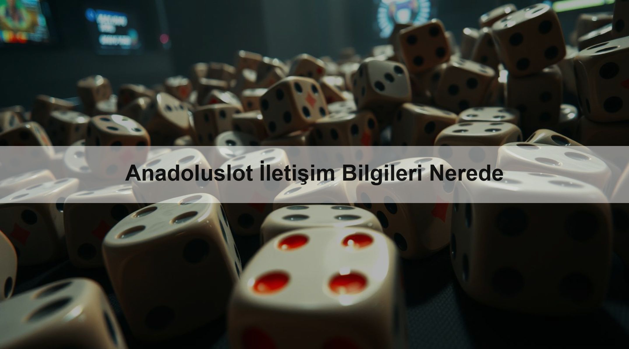 Anadoluslot İletişim Bilgileri Nerede 1 Anadoluslot İletişim Bilgileri Nerede